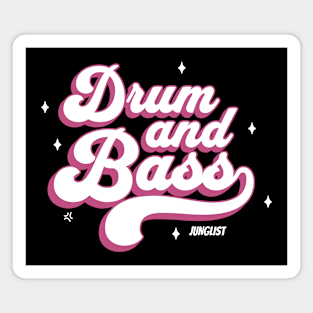 DRUM AND BASS  - Junglist Retro Font (White/Pink) Magnet